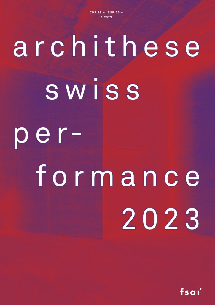 archithese – Swiss Performance 2023